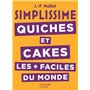 SIMPLISSIME Quiches et Cakes les plus faciles du monde