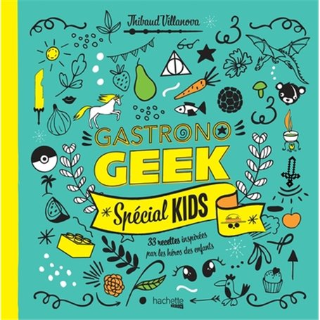 Gastronogeek spécial kids