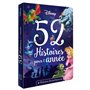 DISNEY - 52 Histoires pour l'année - Histoires fantastiques