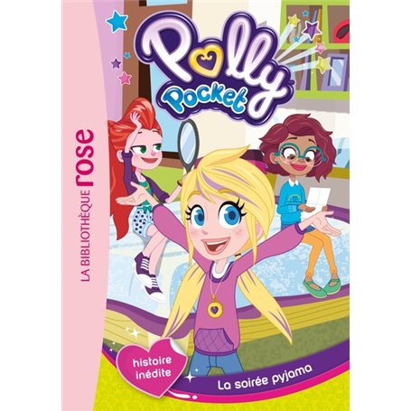 Polly Pocket 01 - La soirée pyjama