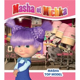 Masha et Michka - Masha, Top Model