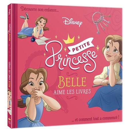 DISNEY PRINCESSES - Petites Princesses - Belle aime les livres