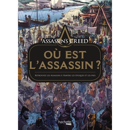 Assassin's creed : où est l'Assassin ?