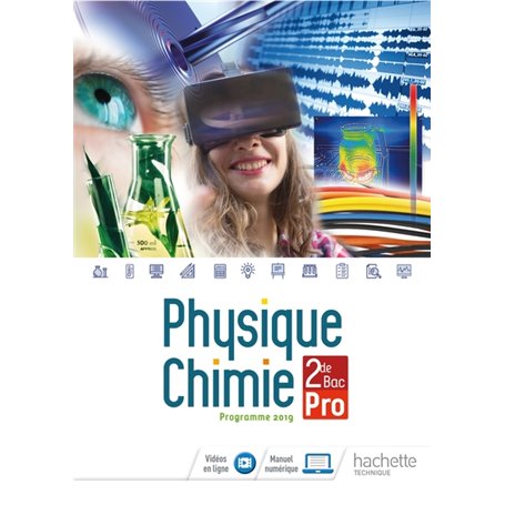 Physique-Chimie 2de Bac Pro - Livre élève - Éd. 2019