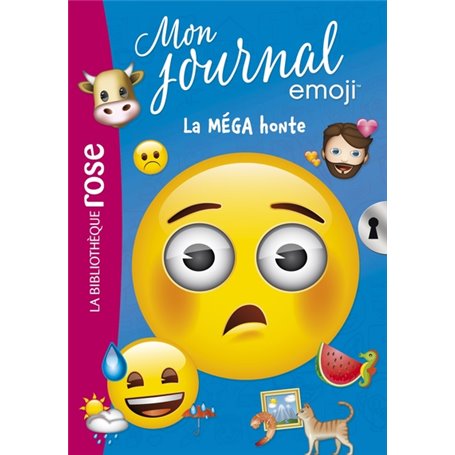 Emoji TM mon journal 05 - La MEGA honte