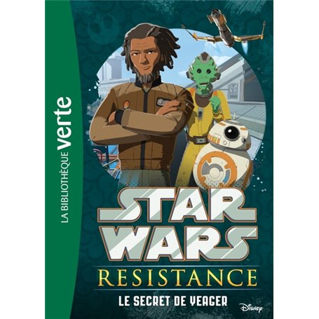 Star Wars Resistance 04 - Le secret de Yeager