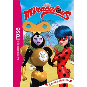 Miraculous 19 - Le secret de Maître Fu