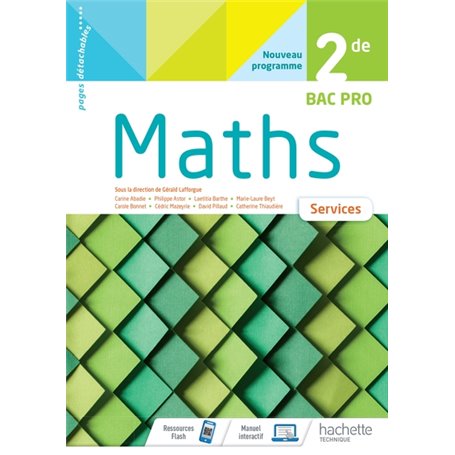 Mathématiques Services 2de Bac Pro - cahier de l'élève - Éd 2020