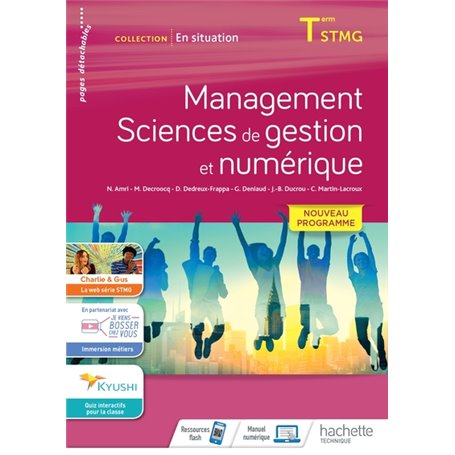 En situation Management, Sciences de gestion et numérique - cahier de l'élève - Éd. 2020