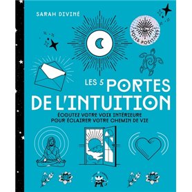 Les 5 portes de l'intuition