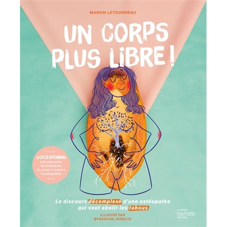 Un corps plus libre !