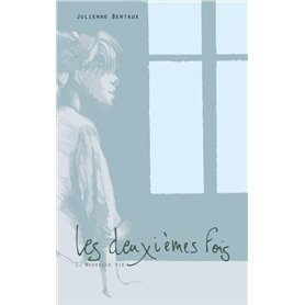 Les deuxièmes fois - Tome 1