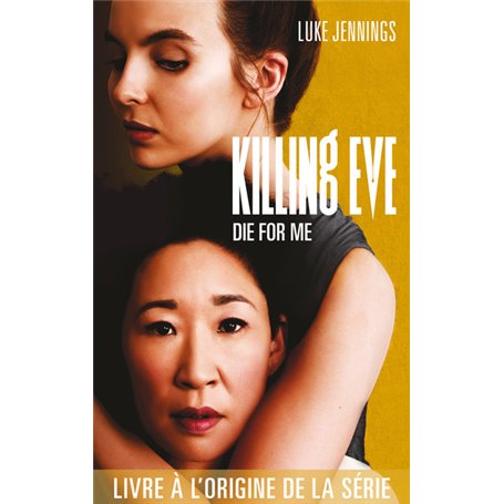 Killing Eve - Die for me