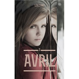Avril - Tome 3