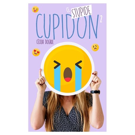 Ce stupide Cupidon - Tome 2