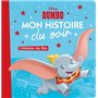 DUMBO - Mon Histoire du Soir  - L'histoire du film - Disney