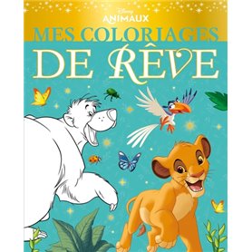 DISNEY - Mes Coloriages de Rêve - Les Animaux