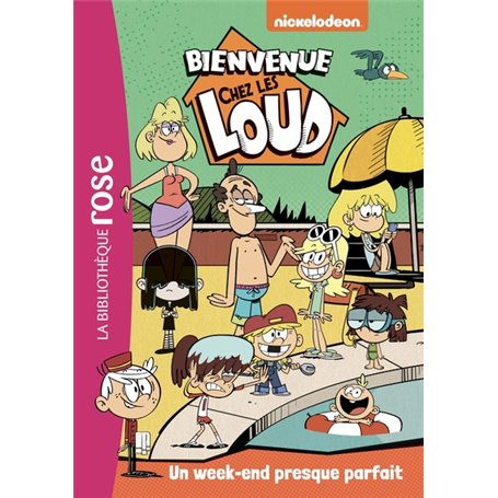 Bienvenue chez les Loud 14 - Un week-end presque parfait