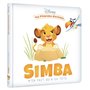 DISNEY - Mes Premières Histoires - Simba n'en fait qu'à sa tête