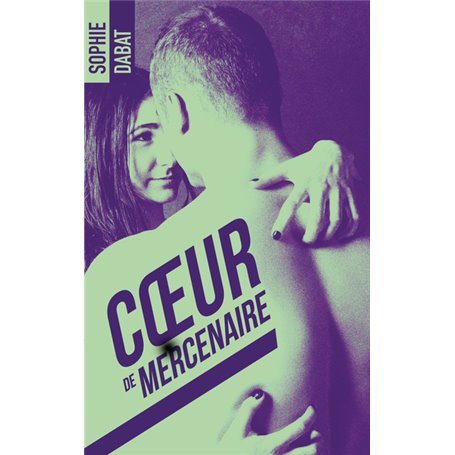 Coeur de mercenaire