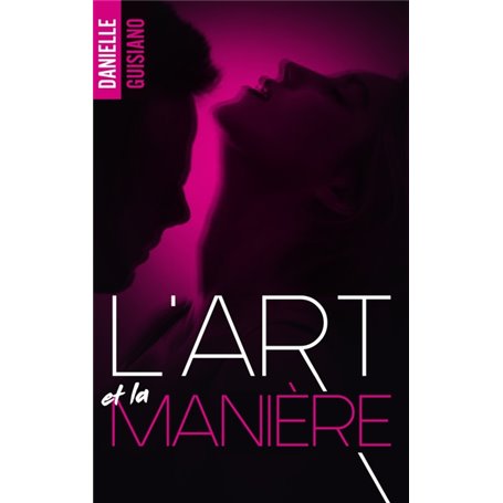 L'art et la manière