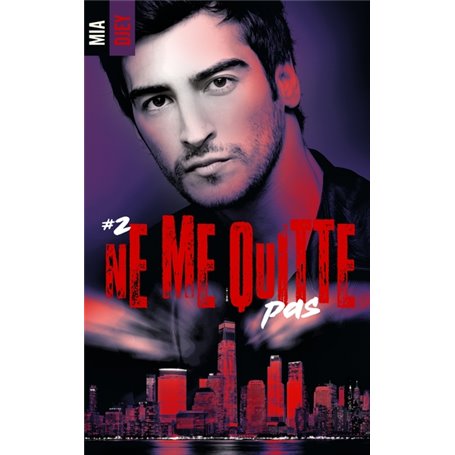 Ne me quitte pas - Tome 2