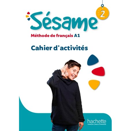 Sésame 2 · Cahier d'activités