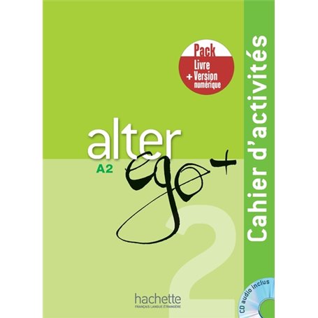 Alter Ego + 2 - Pack Cahier + Version numérique