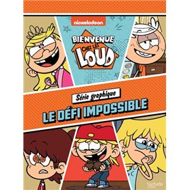 Bienvenue chez les Loud - Série graphique - Le défi impossible