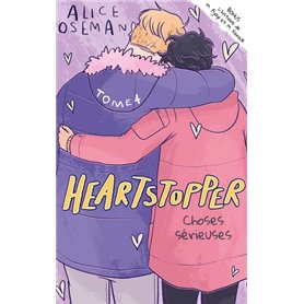 Heartstopper - Tome 4 - Choses sérieuses