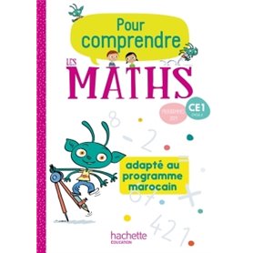 Pour comprendre les maths CE1 - Fichier élève édition marocaine - 2020