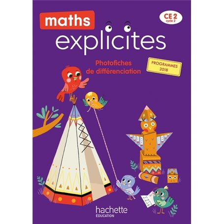 Maths Explicites CE2 - Photofiches - Edition 2021