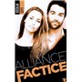 Alliance factice - Tome 3