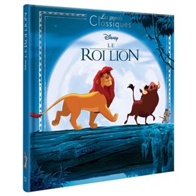 LE ROI LION - Les Grands Classiques - L'histoire du film - Disney