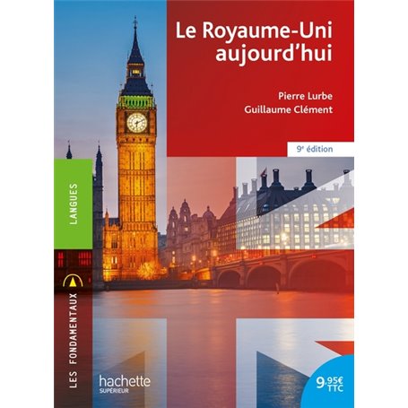 Les Fondamentaux - Le Royaume-Uni aujourd'hui