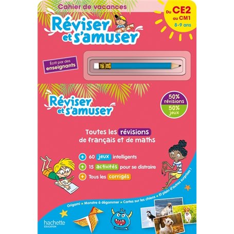 Réviser et s'amuser - Du CE2 au CM1 (8-9 ans) - Cahier de vacances 2023