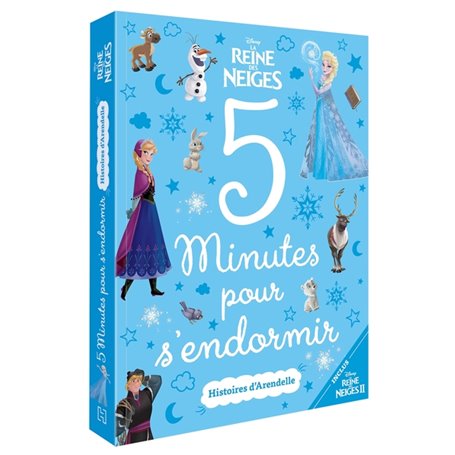 LA REINE DES NEIGES - 5 Minutes pour s'endormir - Histoires d'Arendelle - Disney