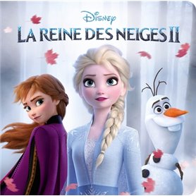 LA REINE DES NEIGES 2 - Monde Enchanté - L'histoire du film - Disney