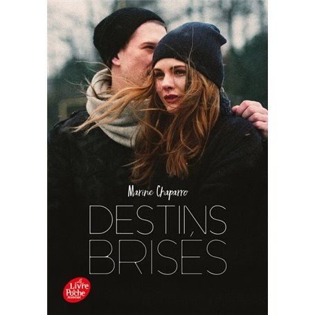 Destins brisés - Tome 1