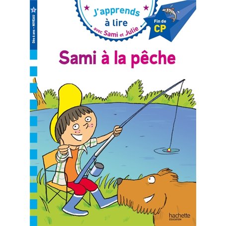 Sami et Julie CP niveau 3 - Sami à la pêche