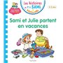 Les histoires de P'tit Sami Maternelle (3-5 ans) : Sami et Julie partent en vacances