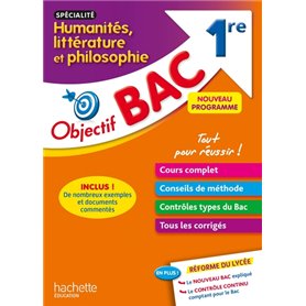 Objectif Bac - Spécialité Humanités, littérature et philosophie - 1re