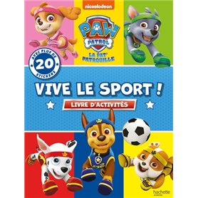 Pat' Patrouille - Vive le sport !