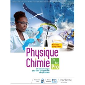 Physique-Chimie 1re Bac Pro - Livre élève - Éd. 2020