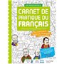 Carnet de pratique du Français - livre de l'élève -  Éd. 2021