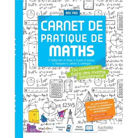 Cahier de Maths Bac Pro - Cahier de consolidation -  Éd. 2021