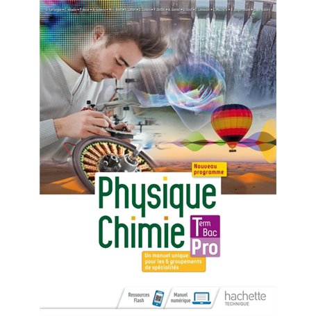 Physique-Chimie terminale Bac Pro - livre élève -  Éd. 2021