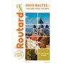 Guide du Routard Pays baltes : Tallinn, Riga, Vilnuis 2022/23