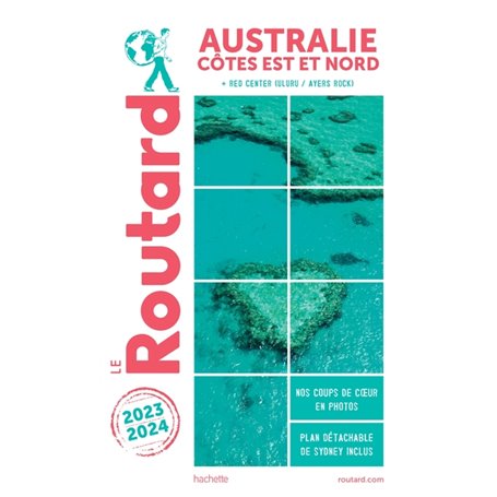 Guide du Routard Australie, côte Est 2023/24