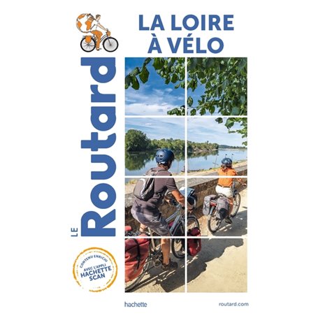 Guide du Routard La Loire à vélo